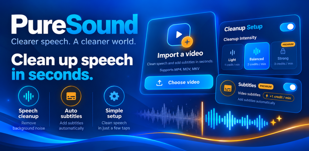 PureSound video noise reducer and speech cleanup features